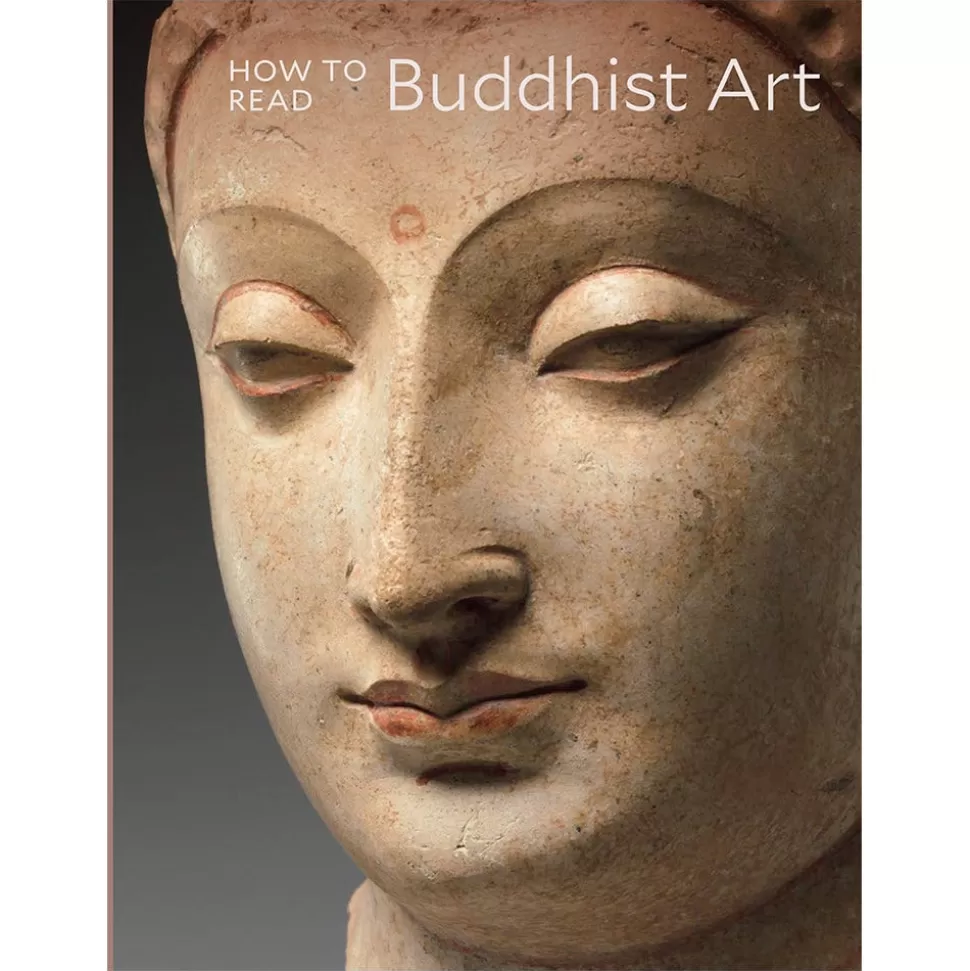 Met Publications | Art History & Reference*The Met Store How to Read Buddhist Art