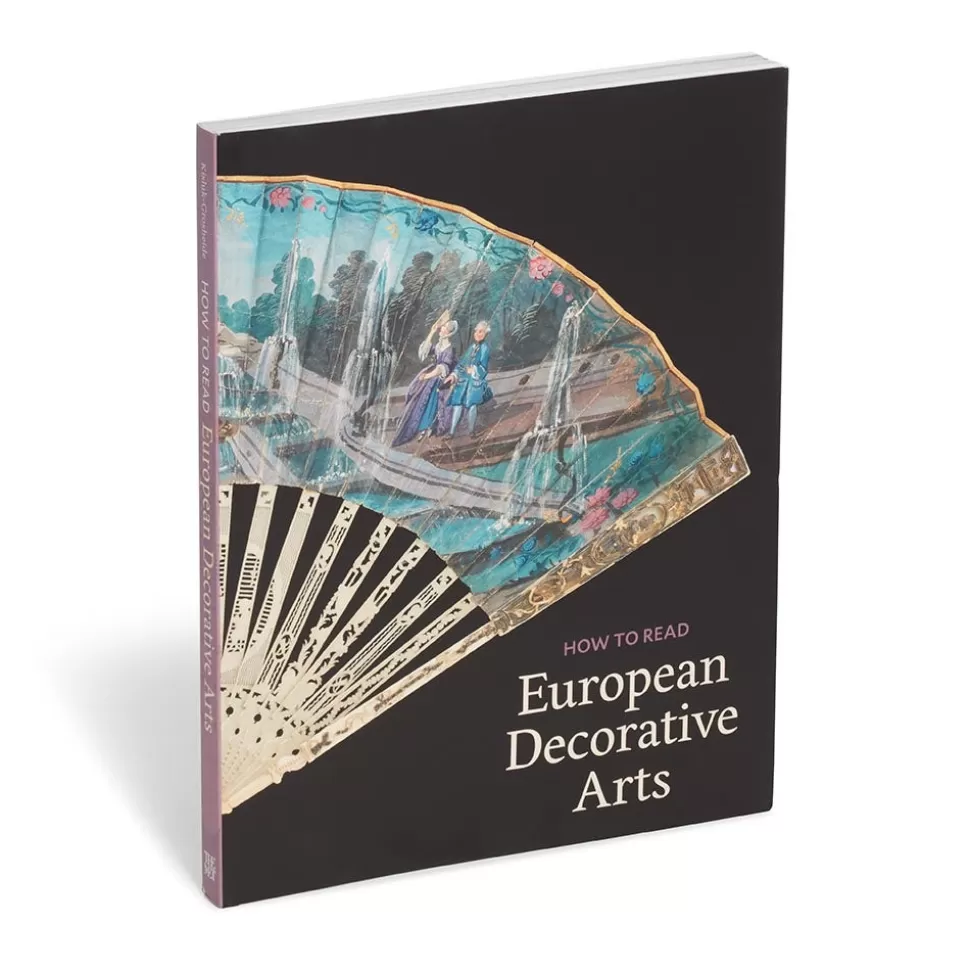 Met Publications | Art History & Reference*The Met Store How to Read European Decorative Arts