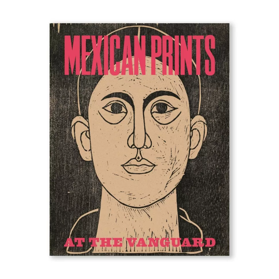Met Publications*The Met Store Mexican Prints at the Vanguard